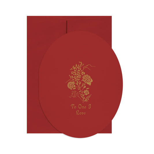 To the One I Love Greeting Card