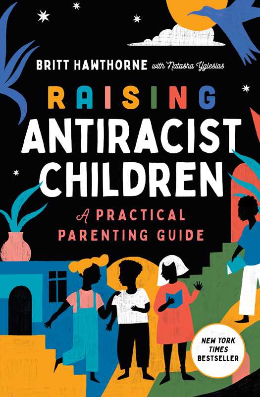 Raising Antiracist Children by Britt Hawthorne: Paperback