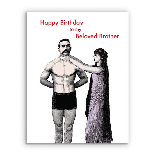 Vintage-style birthday card with illustration of a woman choking a man, featuring text 'Happy Birthday to my Beloved Brother'.