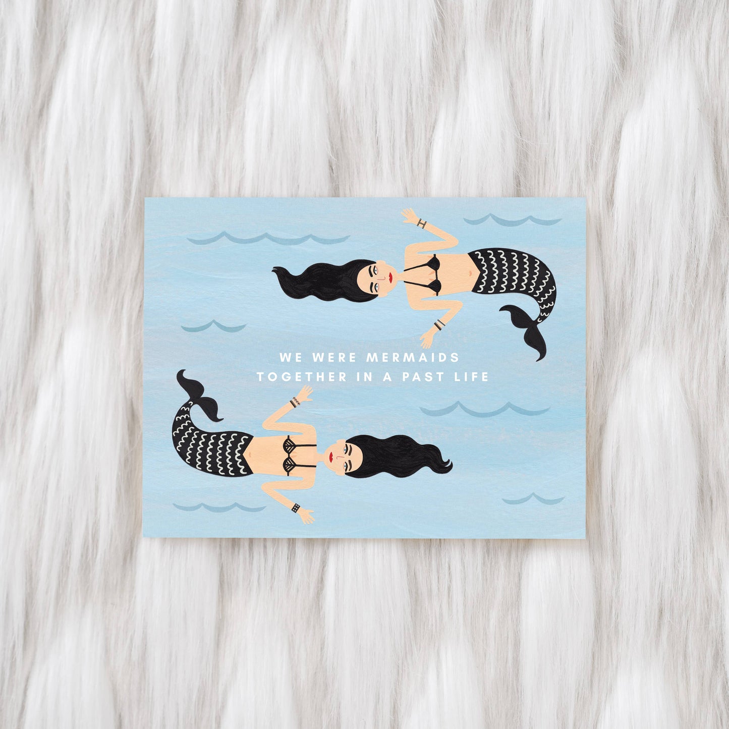 We Were Mermaids Greeting Card