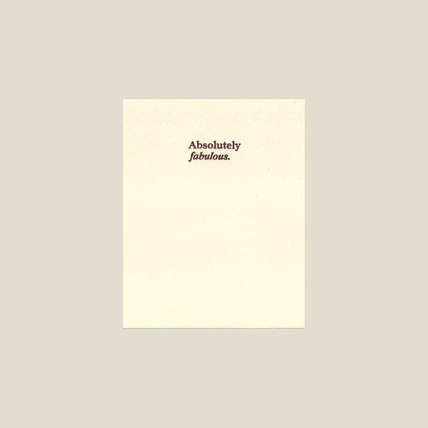 Absolutely Fabulous Letterpress Card