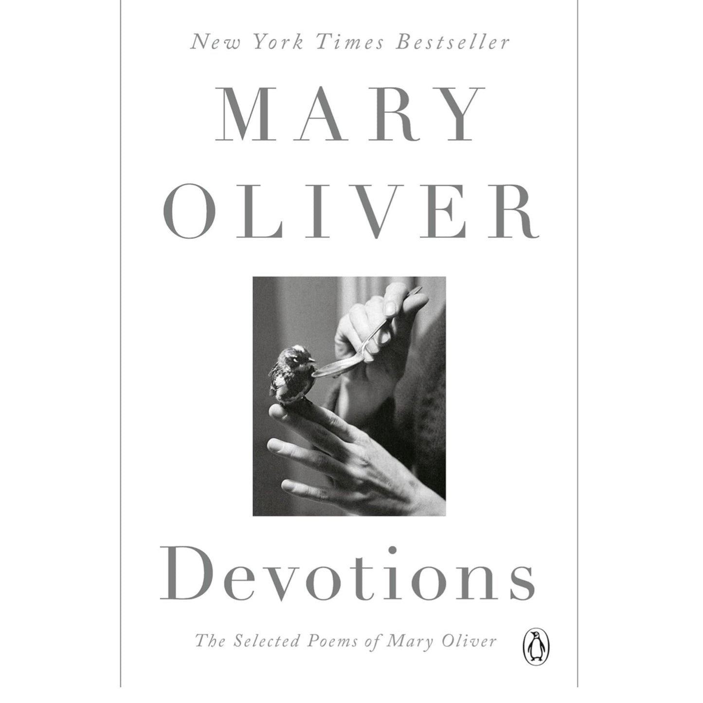 Devotions: the Selected Poems by Mary Oliver