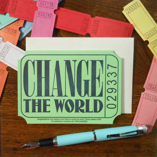 Change The World Ticket