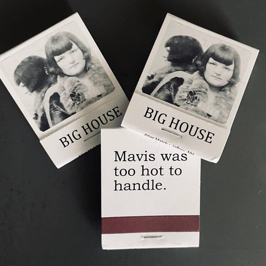 BIG House Matches, Mavis was too hot to handle