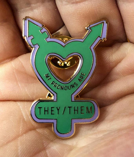 My Pronouns are They/Them Enamel Pin