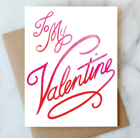 To My Valentine Card