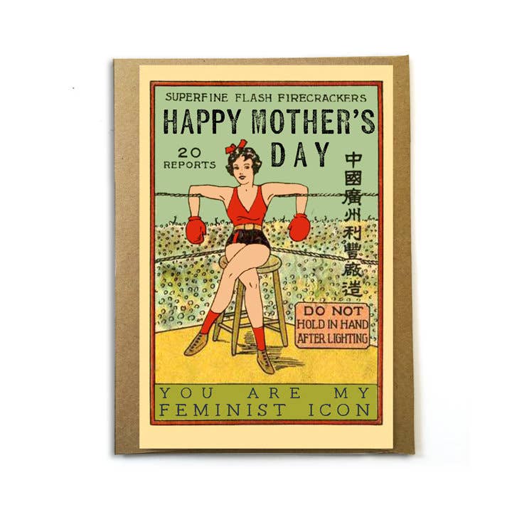 Mother's Day Card; You Are My Feminist Icon; Vintage Imagery