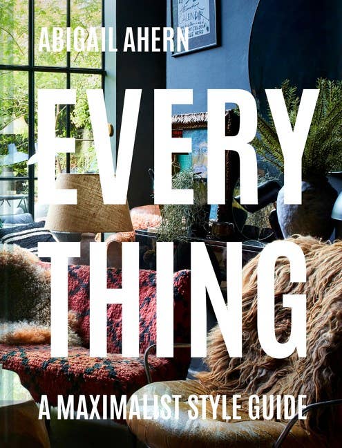 Everything: Abigail Ahern