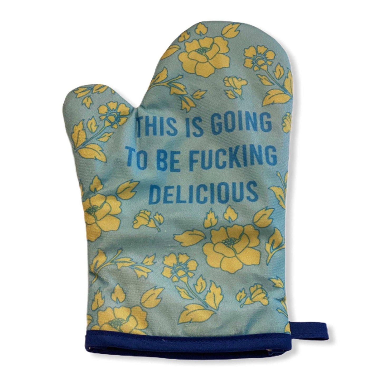 This Is Going To Be Fucking Delicious Oven Mitt Bakeware: Multi / Oven Mitt