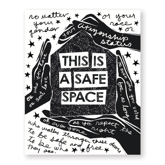Safe Space  8 x 10 Art Print