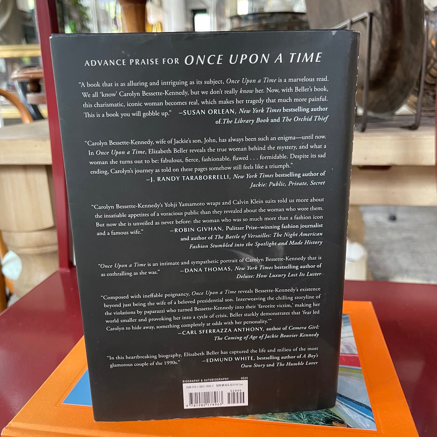 Once Upon a Time: The Captivating Life of Carolyn Bessette-Kennedy by Elizabeth Beller