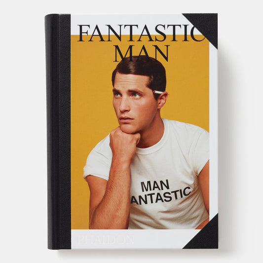 Fantastic Man: Men of Great Style and Substance by Gert Jonkers and Jop van Bennekom