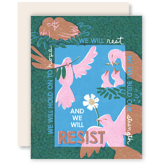 Rest, Build, Hold, Resist - Activism Risograph Card