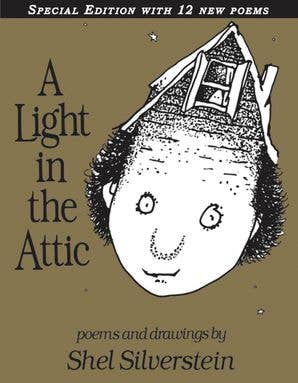 A Light In The Attic Special Edition : Shel Silverstein