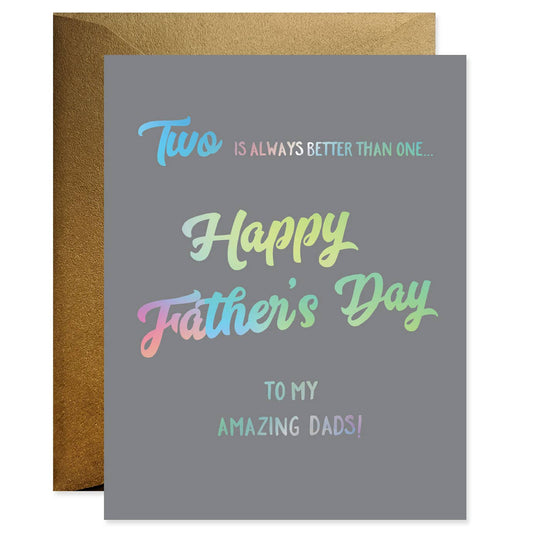 Two Is Better Than One (Father's Day) Card
