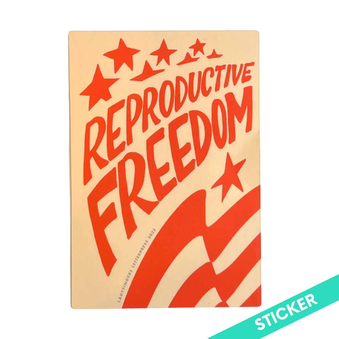 Reproductive Rights Sticker Reproductive Freedom Sticker – MARAIS Home & Garden