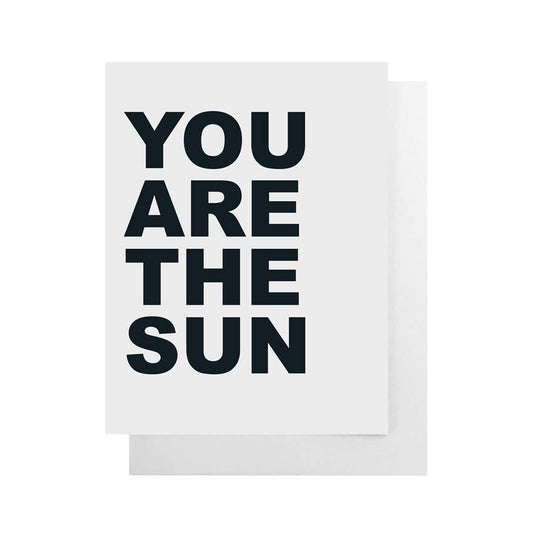 You Are the Sun Card