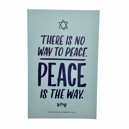 Way to Peace Protest Posters