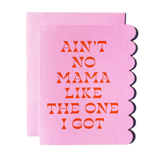AIN'T NO MAMA